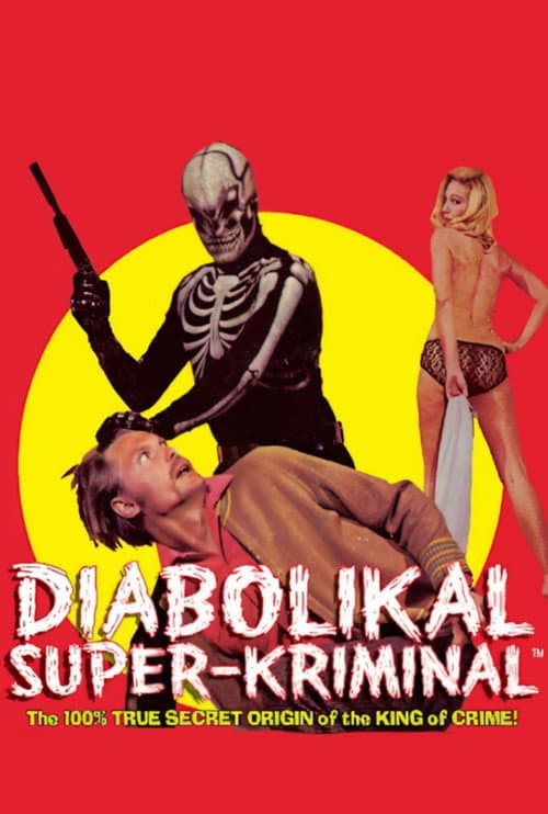 Poster for The Diabolikal Super-Kriminal