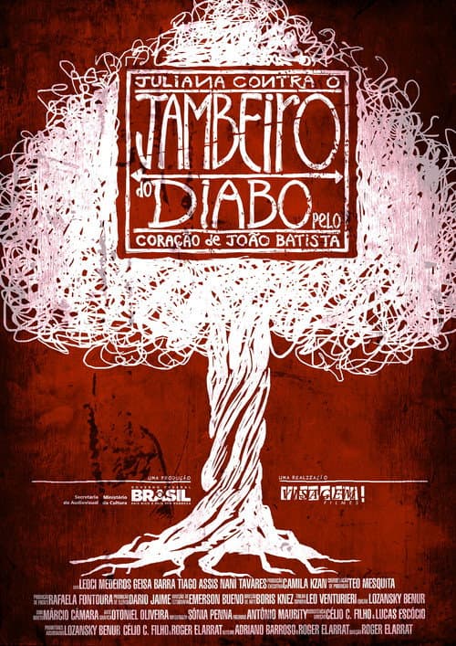 Poster for Juliana contra o Jambeiro do Diabo Pelo Coração de João Batista