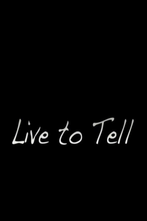 Poster for Live to Tell