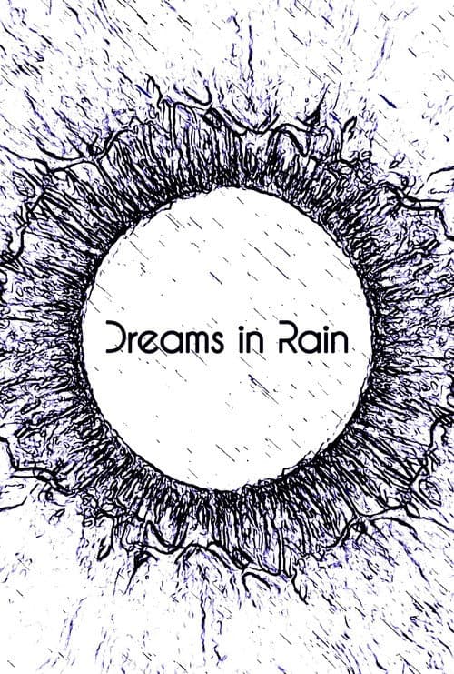 Poster for Dreams in Rain