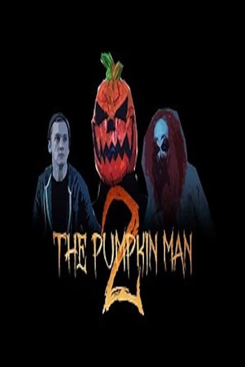 Poster for The Pumpkin Man 2: Ryan's Nightmare