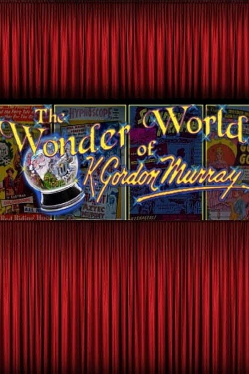 Poster for The Wonder World of K. Gordon Murray