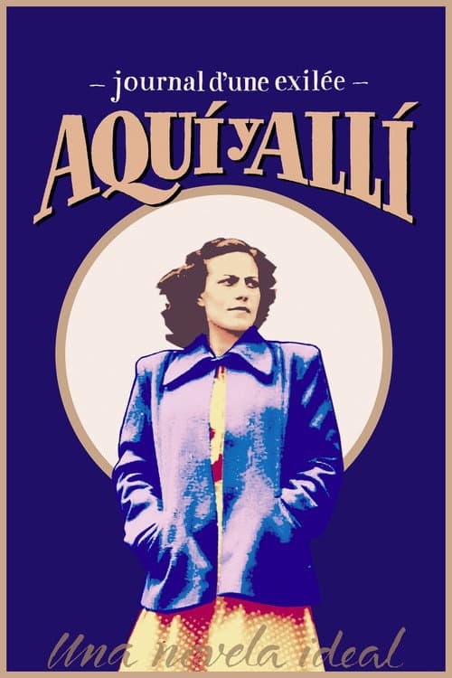 Poster for Aquí y allí: journal d'une exilée