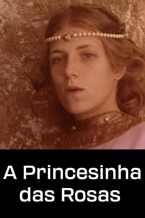Poster for A Princesinha das Rosas