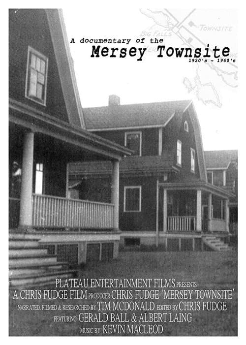Poster for Documentary of the Mersey Townsite