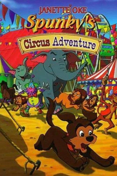 Poster for Spunky's Circus Adventure