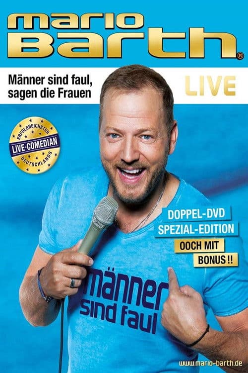 Poster for Mario Barth: Männer sind faul, sagen die Frauen
