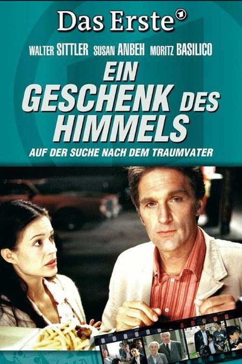 Poster for Ein Geschenk des Himmels