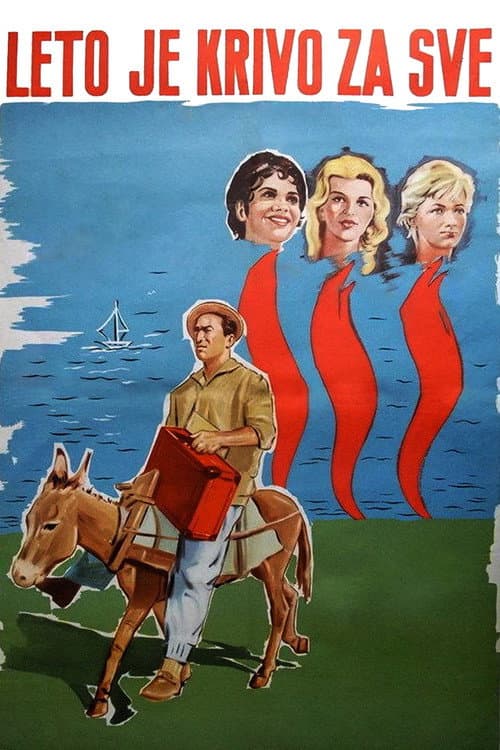 Poster for Summer Is to Blame for Everything