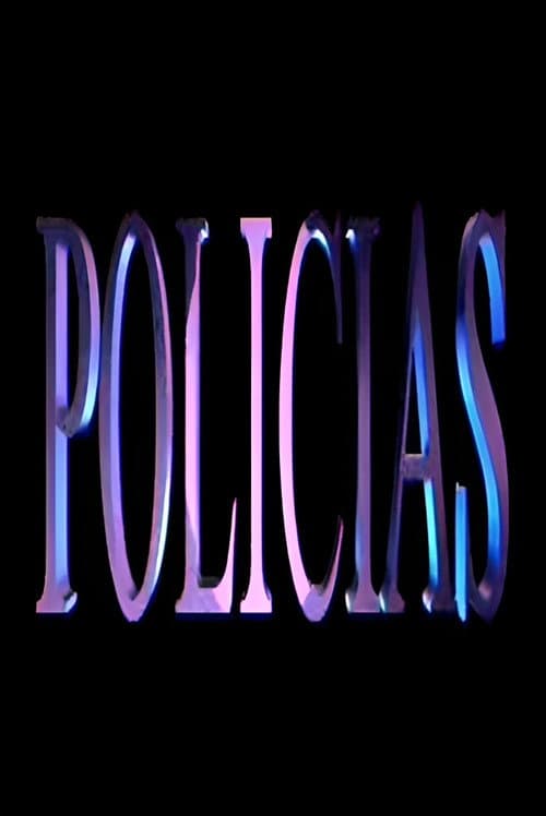 Poster for Polícias
