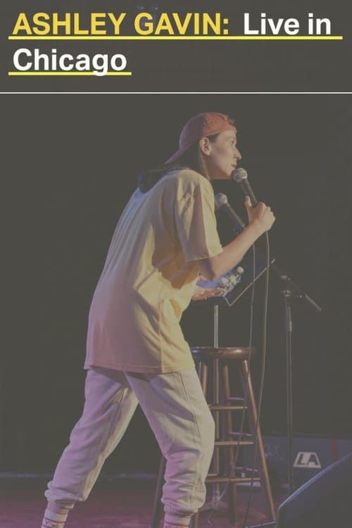 Poster for Ashley Gavin: Live in Chicago