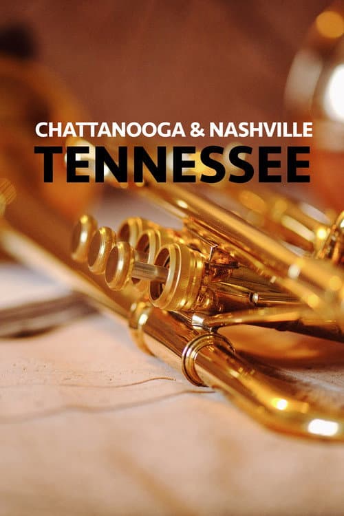 Poster for Chattanooga & Nashville: Tennessee