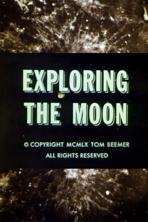 Poster for Exploring the Moon