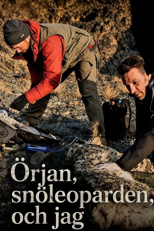 Poster for Örjan, snöleoparden och jag