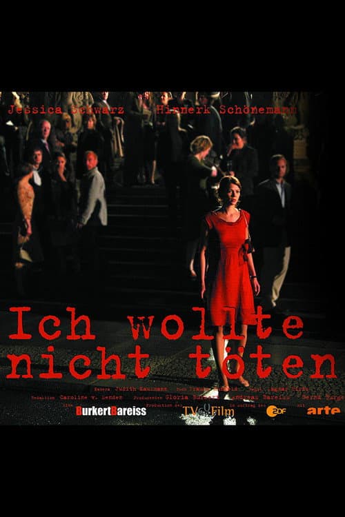 Poster for Ich wollte nicht töten