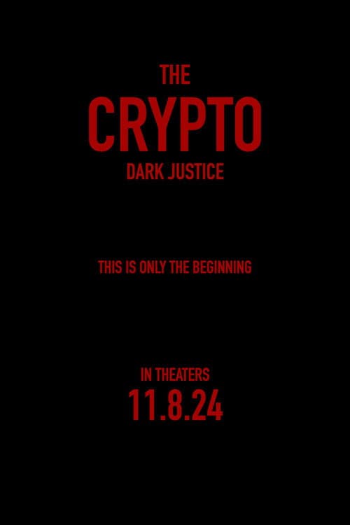 Poster for The Crypto: Dark Justice