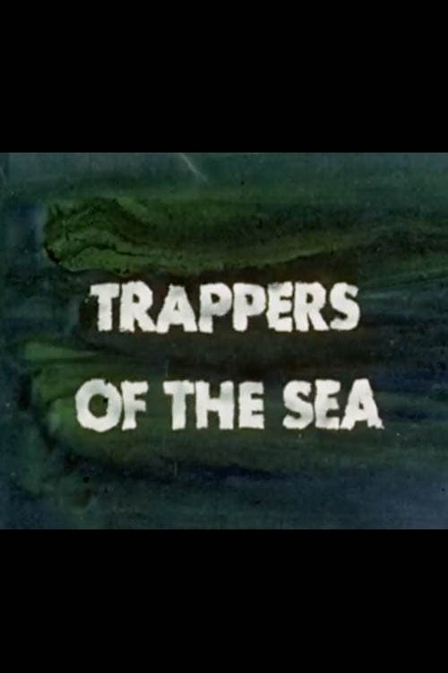 Poster for Trappers of the Sea