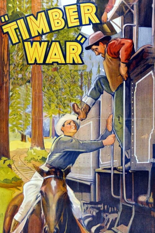 Постер до фільму «Timber War»