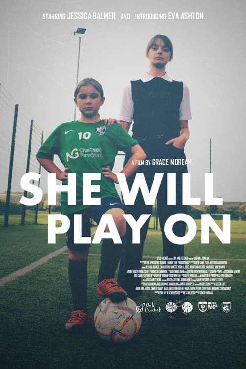 Постер до фільму «She Will Play On»