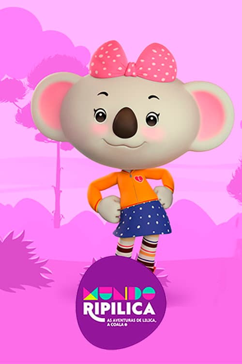 Poster for Mundo Ripilica: As Aventuras de Lilica, a Coala