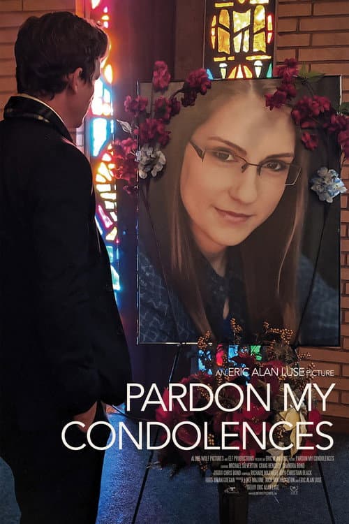 Poster for Pardon My Condolences