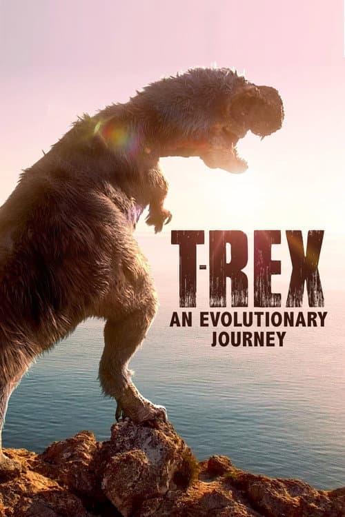Poster for T-Rex: An Evolutionary Journey