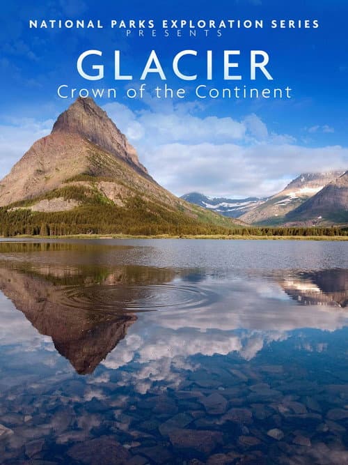 Poster for National Parks Exploration Series - Glacier Crown of the continent