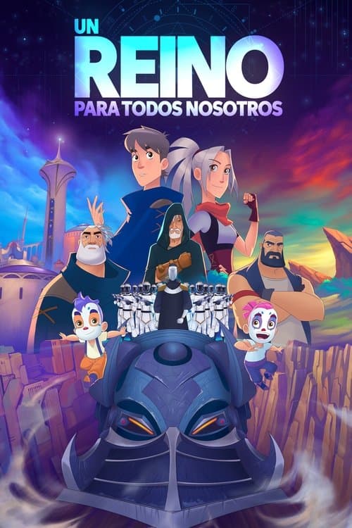 Poster for Un Reino Para Todos Nosotros