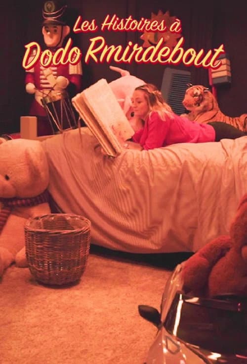 Poster for Les histoires à Dodo Rmirdebout