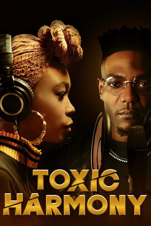 Poster for Toxic Harmony