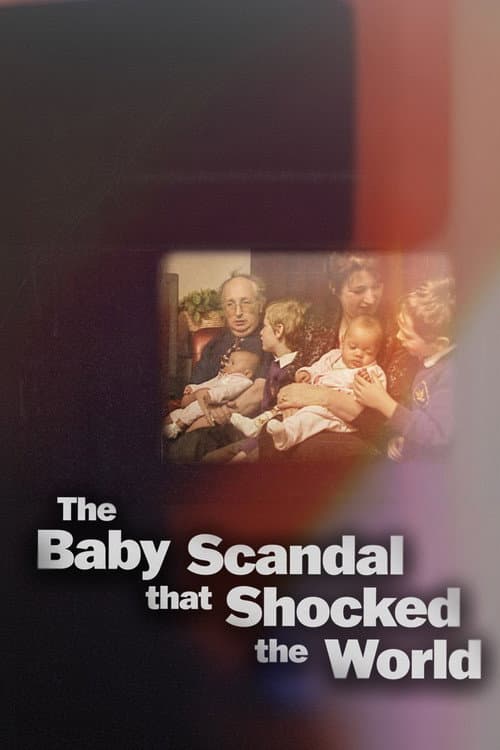 Poster for The Baby Scandal that Shocked the World