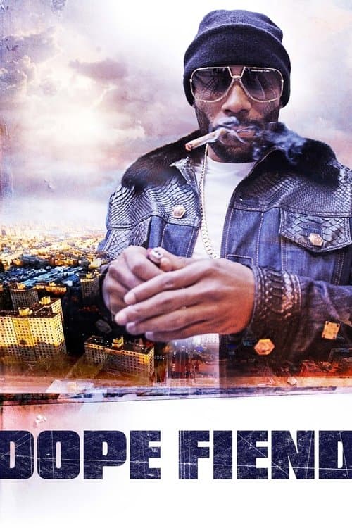 Poster for Dope Fiend