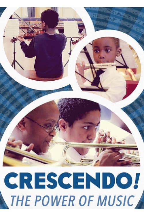 Постер до фільму «Crescendo! The Power of Music»
