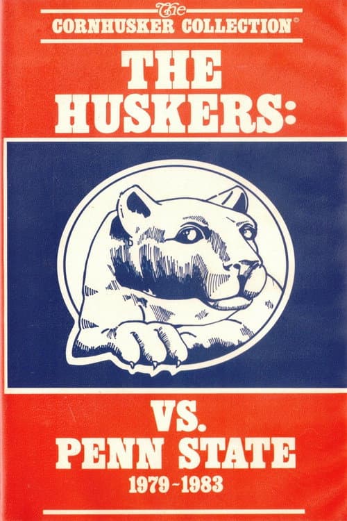 Poster for The Huskers: vs. Penn State