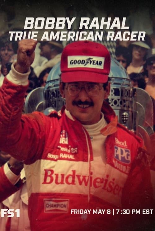 Poster for Bobby Rahal: True American Racer