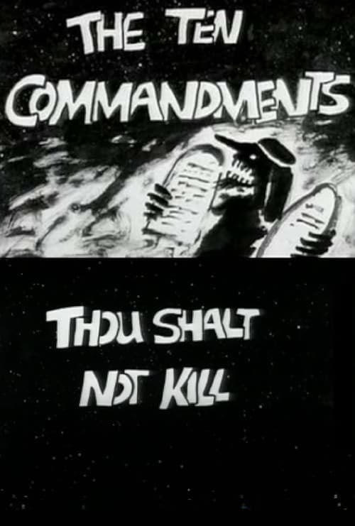 Poster for The Ten Commandments Number 5: Thou Shalt Not Kill