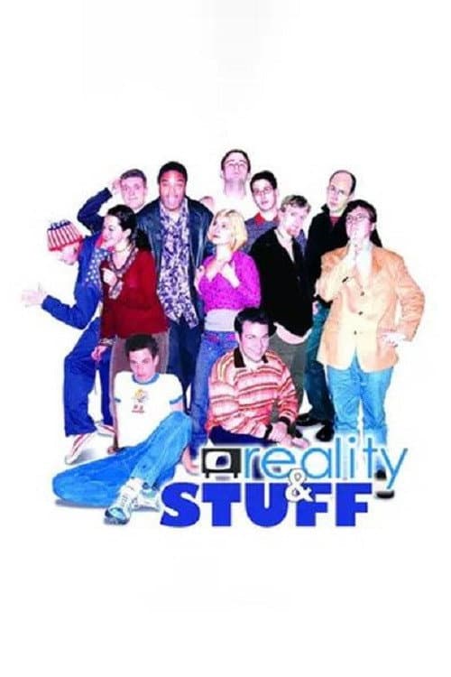 Poster for Reality & Stuff