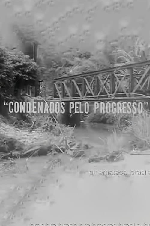 Poster for Condemned by Progress