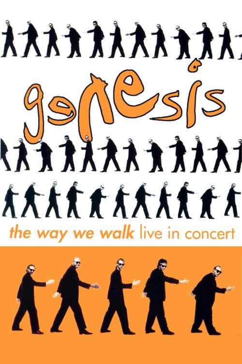 Poster for Genesis - The Way We Walk: Live in Concert
