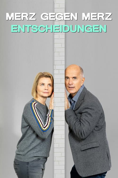 Poster for Merz gegen Merz - Entscheidungen