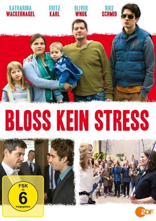 Poster for Bloß kein Stress