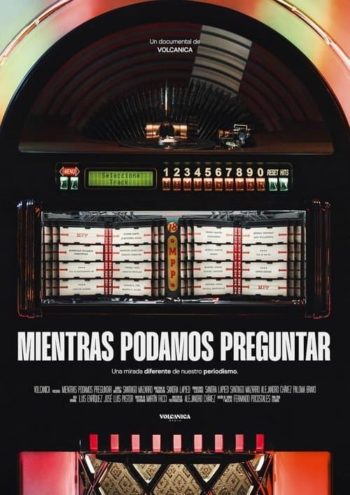Постер до фільму «Mientras podamos preguntar»
