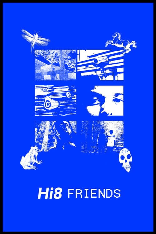 Poster for Hi8 Friends