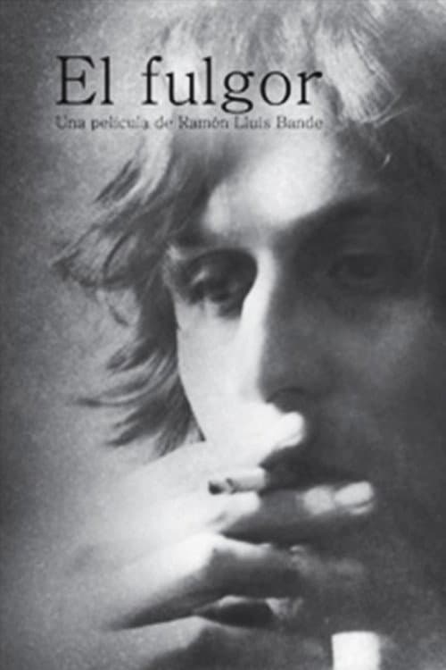Poster for El Fulgor