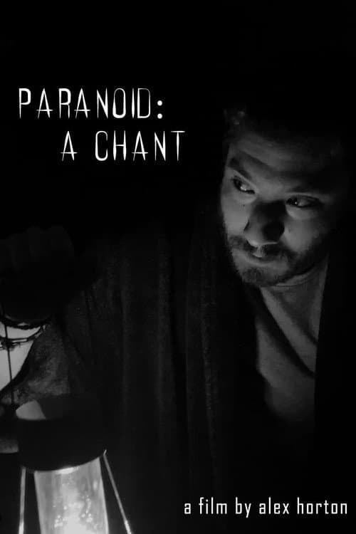 Poster for Paranoid: A Chant