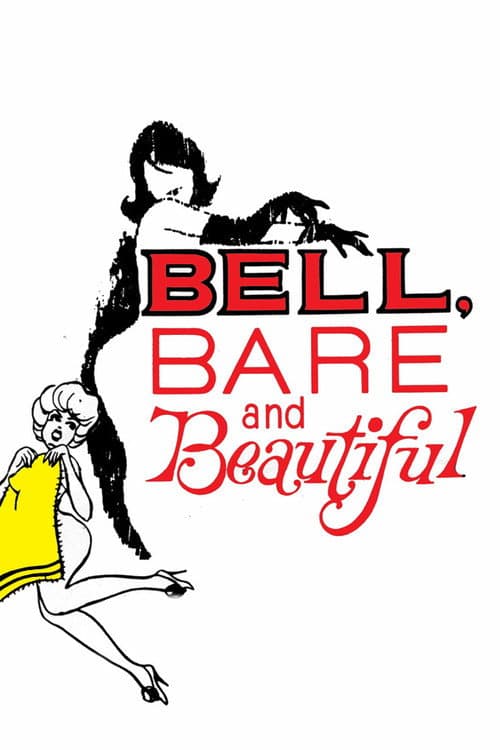 Poster for Bell, Bare and Beautiful