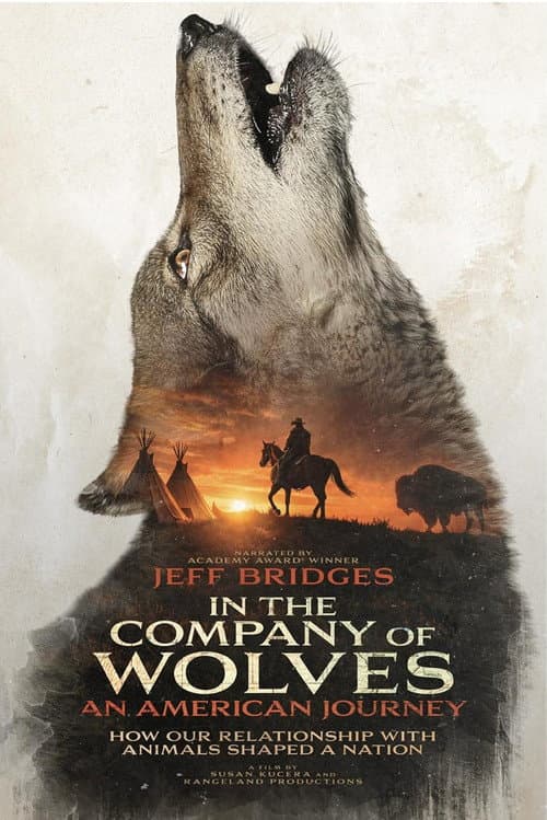 Постер до фільму «In the Company of Wolves: An American Journey»