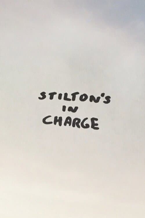 Poster for Stilton's in Charge