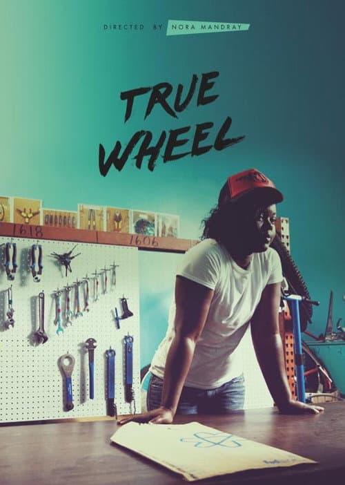 Poster for True Wheel
