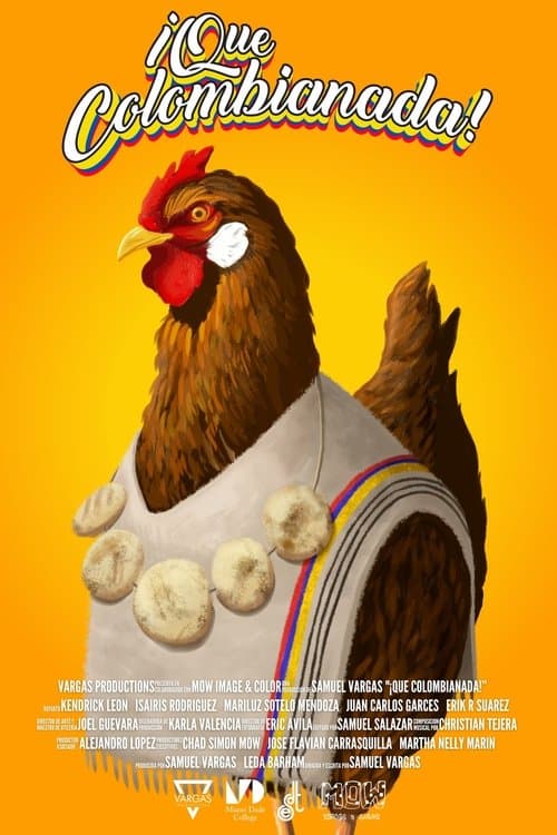 Poster for ¡Que Colombianada!